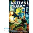 Aktivní kovy Štěpán Kopřiva