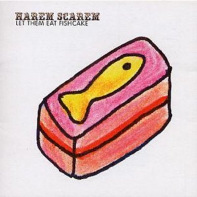 Harem Scarem - Let Them Eat Fishcake