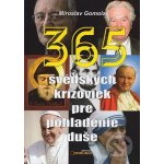 365 švédskych krížoviek pre pohladenie duše - Miroslav Gomola – Hledejceny.cz