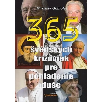 365 švédskych krížoviek pre pohladenie duše - Miroslav Gomola – Hledejceny.cz