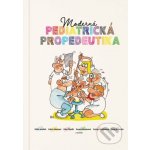 Moderná pediatrická propedeutika – Hledejceny.cz