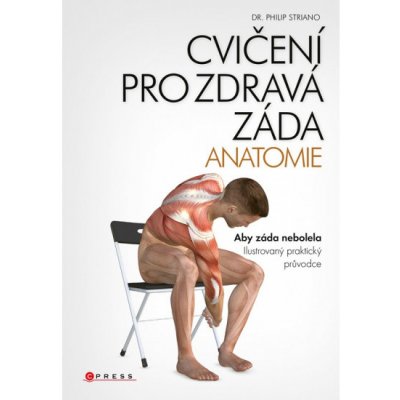 Cvičení pro zdravá záda Anatomie – Zboží Mobilmania