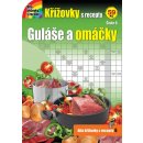 Křížovky s recepty 6 - Guláše a omáčky Kniha