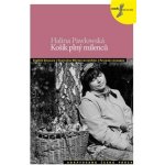 Košík plný milenců - Petra Bulejčíková, Silvie Převrátilová, Halina Pawlowská – Hledejceny.cz