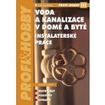 Vrána Jakub - Voda a kanalizace v domě a bytě -- Instalatérské práce – Zbozi.Blesk.cz