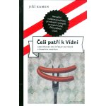 Češi patří k Vídni. aneb třicet dva výprav do Vídně v českých stopách Jiří Kamen Mladá fronta – Hledejceny.cz