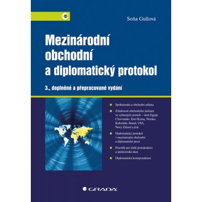 Mezinárodní obchodní a diplomatický protokol - Gullová Soňa – Zboží Mobilmania