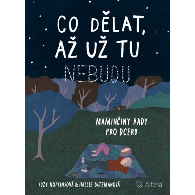 Co dělat, až už tu nebudu Suzy Hopkins – Zboží Mobilmania