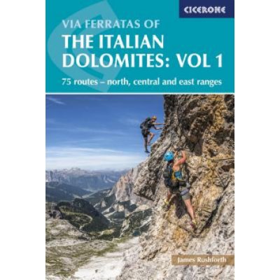 Via Ferratas of the Italian Dolomites Volume 1 – Zboží Mobilmania