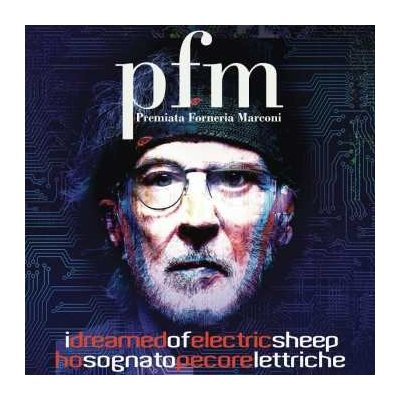 Premiata Forneria Marconi - I Dreamed Of Electric Sheep - Ho Sognato Pecore Elettriche LP – Hledejceny.cz