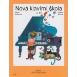 PANTON Nová klavírní škola II. díl - Janžurová Zdena, Borová Milada čeština, sešit – Hledejceny.cz