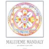 Kniha Malujeme mandaly pro zdraví i duši - Martin Kratochvíla