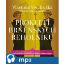 Prokletí brněnských řeholníků - Vlastimil Vondruška