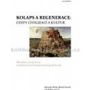 Kolaps a regenerace