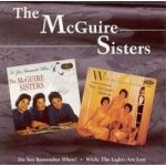 Mcguire Sisters - Do You Remember? / While Th – Hledejceny.cz