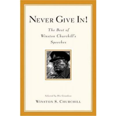 Never Give In! – Churchill Winston S. – Zboží Mobilmania