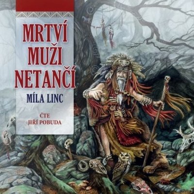 Mrtví muži netančí - Míla Linc – Hledejceny.cz