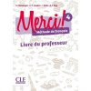 Merci! 4/A2: Guide pédagogique