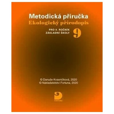 Ekologický přírodopis pro 9. ročník základní školy na CD Metodická příručka – Hledejceny.cz