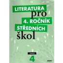 Literatura pro 4. ročník SŠ - učebnice - Andree L. a kolektiv