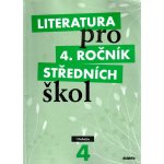 Literatura pro 4. ročník SŠ - učebnice - Andree L. a kolektiv – Hledejceny.cz