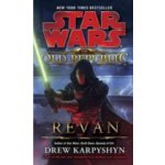 The Old Republic - Revan - Drew Karpyshyn - Star Wars – Sleviste.cz