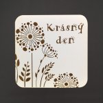 Amadea Dřevěný podtácek hranatý text krásný den průměr 9cm – Zboží Dáma