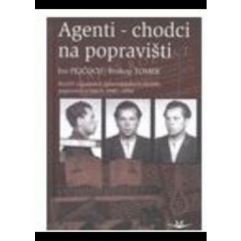 Agenti-chodci na popravišti