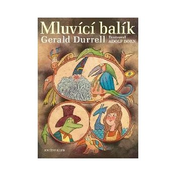 Durrell Gerald: Mluvící balík Kniha