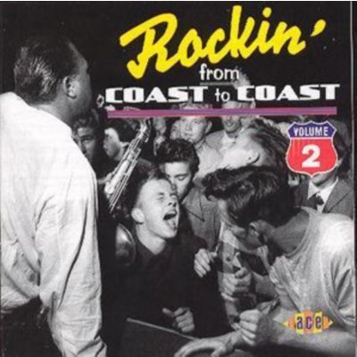 Rockin' From Coast To Coast CD – Zboží Mobilmania