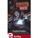 Kyša Leoš, Hokr Boris - Ve stínu magie -- Antologie české fantastiky