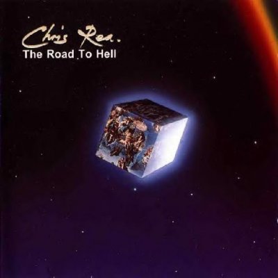 Rea Chris - Road To Hell CD