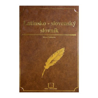 Latinsko-slovenský slovník - Marta Hlušíková – Hledejceny.cz