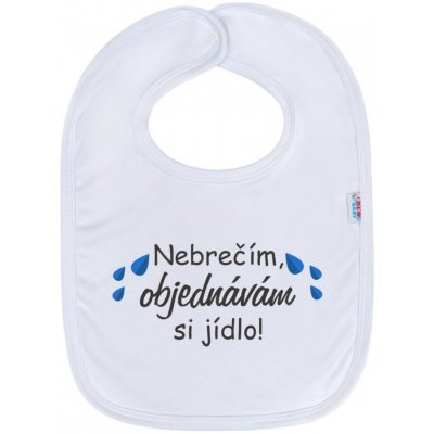 New Baby Kojenecký bavlněný bryndák Nebrečím objednávám si jídlo! Bílá – Zboží Mobilmania