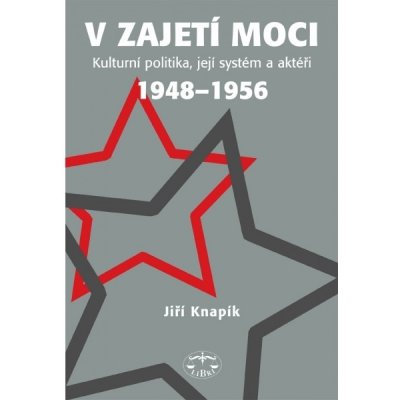 V zajetí moci - Jiří Knapík – Zbozi.Blesk.cz