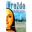 Kniha Vražda na Den práce -- Případ bývalé jeptišky - Lee Harrisová