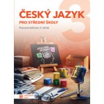 Český jazyk 3 pro SŠ PS – Hledejceny.cz