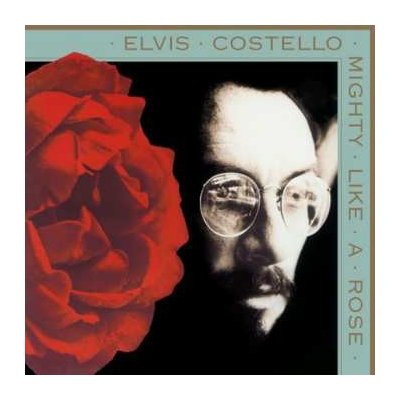 Elvis Costello - Mighty Like A Rose LP – Hledejceny.cz