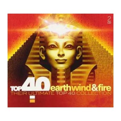 Earth, Wind & Fire - Top 40 Earth, Wind & Fire And Friends - Their Ultimate Top 40 Collection CD