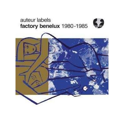 Various - Auteur Labels - Factory Benelux 1980-1985 CD – Zbozi.Blesk.cz