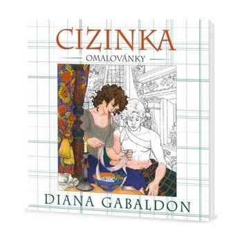 Cizinka - Gabaldon Diana