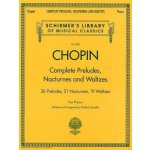 Frederic Chopin Complete Preludes, Nocturnes And Waltzes Updated Edition noty na sólo klavír – Hledejceny.cz