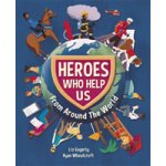 Heroes Who Help Us From Around the World – Hledejceny.cz