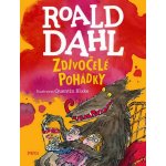 Zdivočelé pohádky - Roald Dahl – Hledejceny.cz
