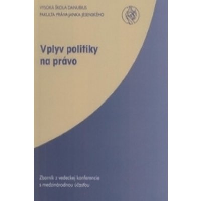 Vplyv politiky na právo