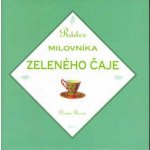Rádce milovníka zeleného čaje - Rosen Diana – Hledejceny.cz