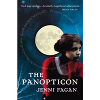 The Panopticon - Jenni Fagan