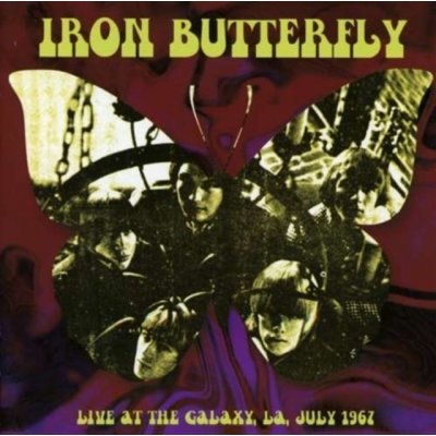 Iron Butterfly - Live At The Galaxy, LA, July CD – Zbozi.Blesk.cz