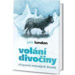 Stopami minulých životů - Volání divočiny – Hledejceny.cz