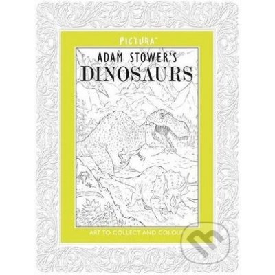 Dinosaurs - Adam Stower\'s – Sleviste.cz